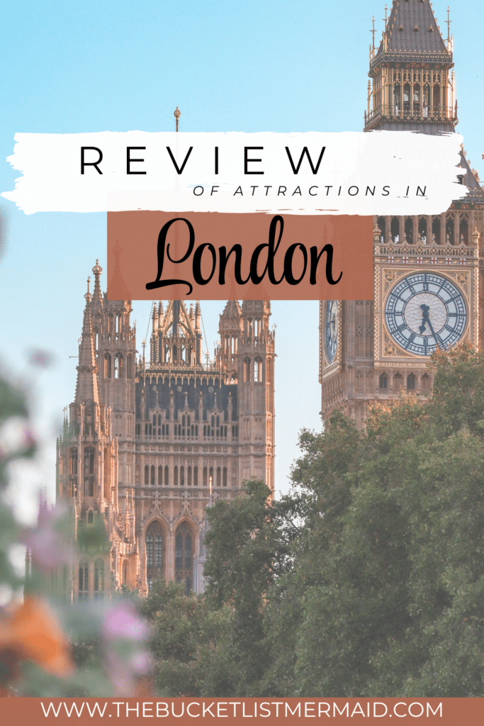 London, What in London is Worth Visiting? A Bucket List Review