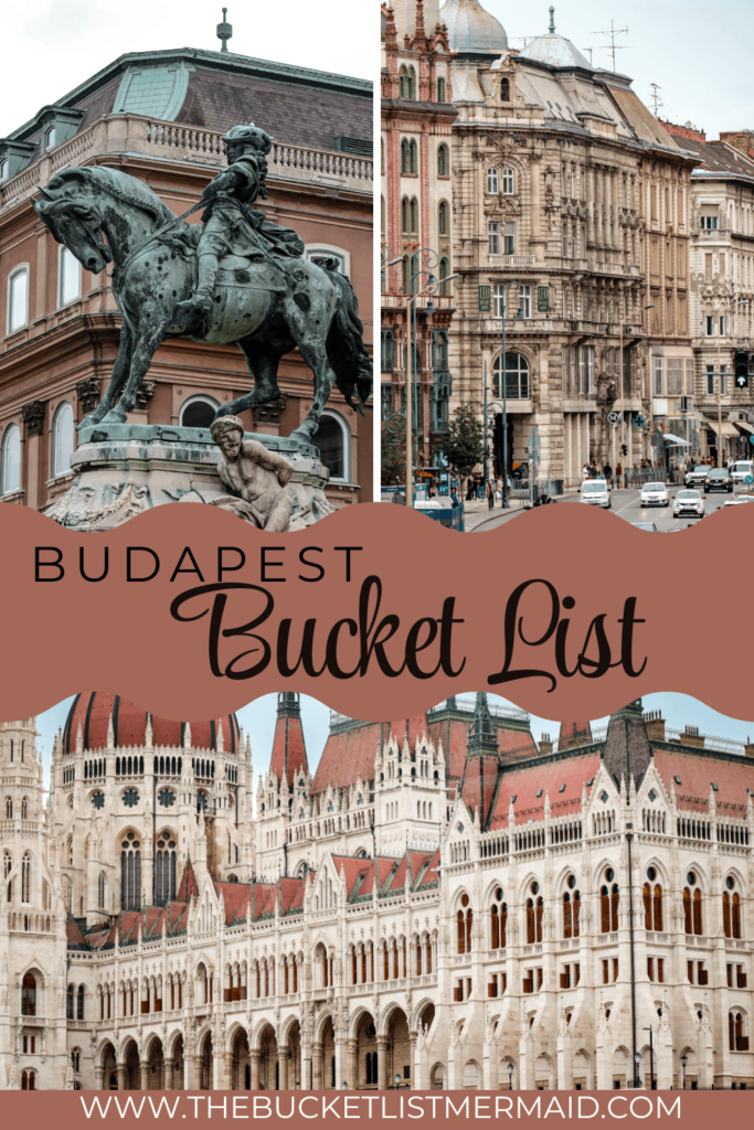 Budapest Bucket List, Budapest Bucket List: Ideas from Someone Who Lived There