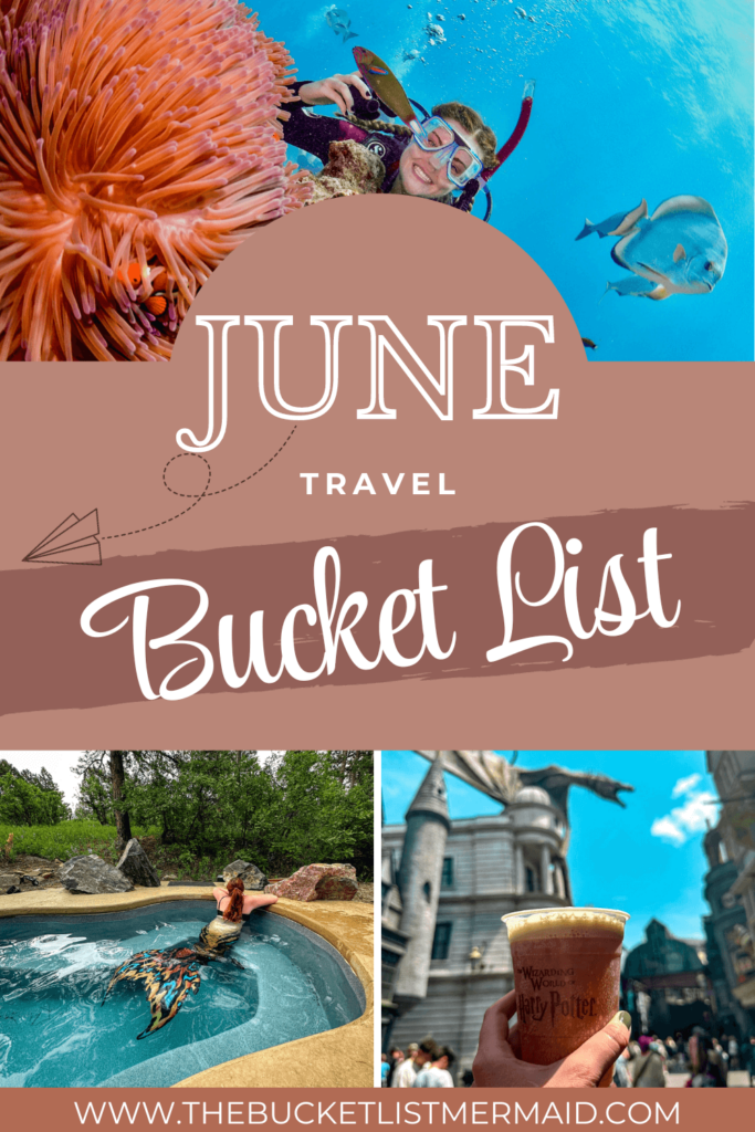June Bucket List, June Bucket List for Travelers in 2024