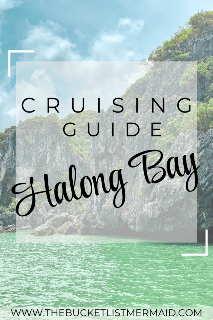 Pinterest Pin: cruising Halong Bay. Photo of the cliffs in Halong Bay, Vietnam