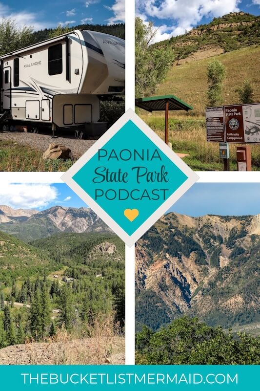 Paonia,  Near Misses in Paonia State Park [Podcast Ep. 22]