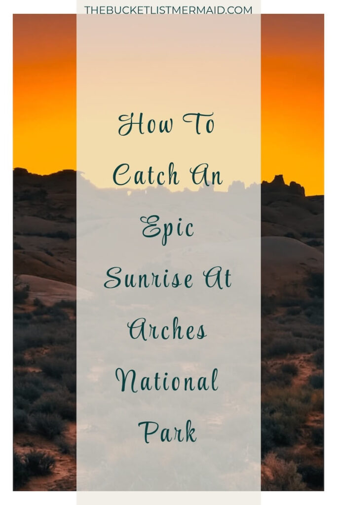 arches national park sunrise, How to Catch an Epic Arches National Park Sunrise