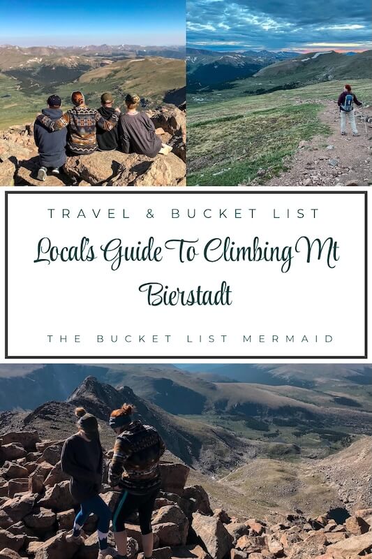 A pinterest pin with three images of hikers on the top of mt bierstadt in colorado