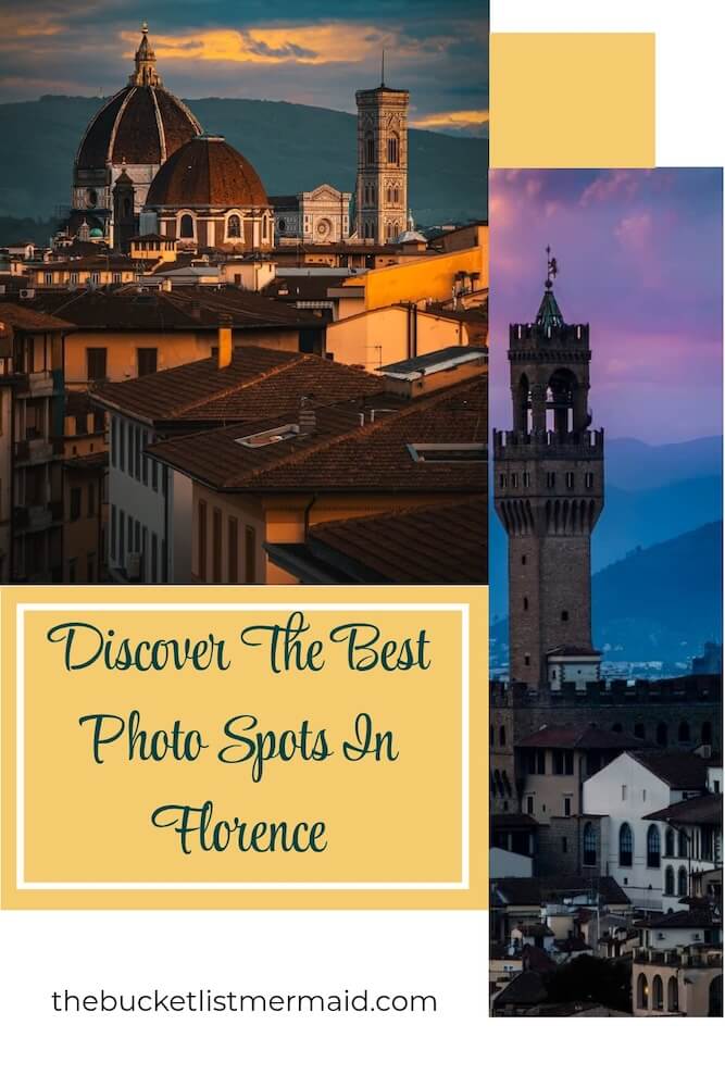Pinterest pin showing two pictures from Florence. Text: Discover the Best photo spots in Florence.